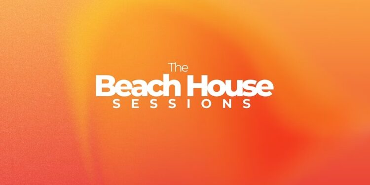 Two very intimate ‘Beach House Sessions’ announced
